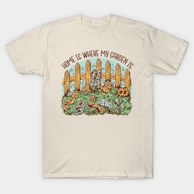 home is where my garden is T-Shirt by angelina_bambina